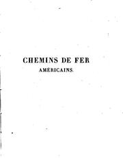 Cover of: Chemins de fer américains: historique de leur construction, prix de revient et produit; mode d ... by Guillaume Tell Poussin