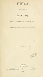 Cover of: Everyman.: Reprinted by W.W. Greg from the edition by John Skot preserved at Britwell Court.