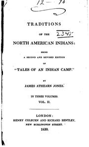 Cover of: Traditions of the North American Indians, Vol. II: Being a Second and Revised Edition of "Tales of an Indian Camp"