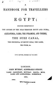 Cover of: A Handbook for Travellers in Egypt: Including Descriptions of the Course of the Nile Through ...