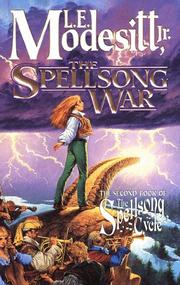 Cover of: The Spellsong War by L. E. Modesitt, Jr.