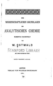 Cover of: Die wissenschaftlichen Grundlagen der analytischen Chemie