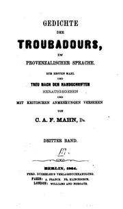 Cover of: GEDICHTE DER TROUBADOURS IN PROVENZALISCHER SPRACHE by TREU MACH DEN HANDSCHRIFTEN