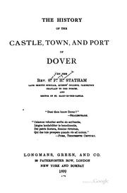 Cover of: The History of the Castle, Town, and Port of Dover