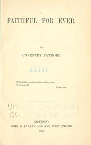 Cover of: Faithful for ever by Coventry Kersey Dighton Patmore