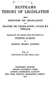 Cover of: Bentham's Theory of Legislation: Being Principes de Législation and Traités ...