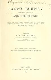 Cover of: Fanny Burney and her friends. by Fanny Burney