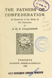 Cover of: The fathers of Confederation: a chronicle of the birth of the Dominion