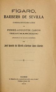 Cover of: Fígaro, barbero de Sevilla by Pierre Augustin Caron de Beaumarchais