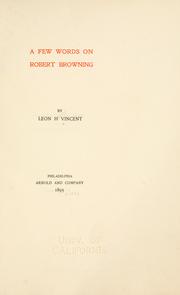 Cover of: A few words on Robert Browning