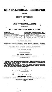 Cover of: A Genealogical Register of the First Settlers of New England: ... To which ..