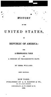 Cover of: History of the United States; Or, Republic of America: With a Chronological Table and a Series ...