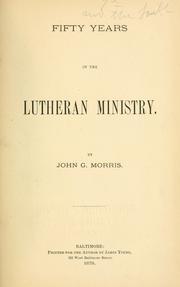 Cover of: Fifty years in the Lutheran ministry