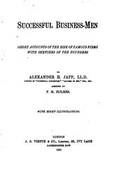 Cover of: Successful Business-men: Short Accounts of the Rise of Famous Firms, with ...