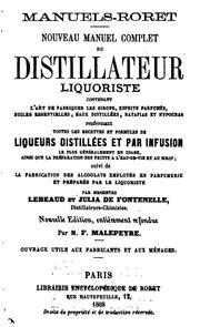 Cover of: Nouveau manuel complet du distillateur liquoriste, par messieurs Lebeaud et Julia de Fontenelle