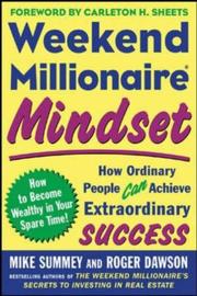 Cover of: Weekend Millionaire Mindset by Mike Summey, Roger Dawson