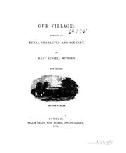 Cover of: Our Village: Sketches of Rural Character and Scenery. by Mary Russell Mitford