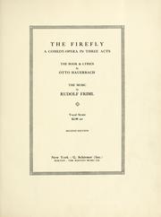Cover of: The firefly: a comedy-opera in three acts