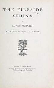 Cover of: The fireside sphinx by Agnes Repplier