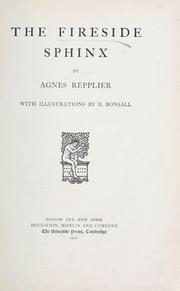 Cover of: The fireside sphinx by Agnes Repplier, Agnes Repplier