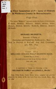 Cover of: The first generation of the name of Hildreth in Middlesex County in Massachusetts.