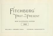 Cover of: Fitchburg past and present by Emerson, William A.