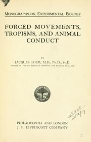 Cover of: Forced movements, tropisms, and animal conduct.