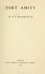 Cover of: Fort Amity by Arthur Quiller-Couch