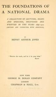 Cover of: The foundations of a national drama by Henry Arthur Jones