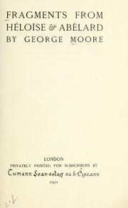Cover of: Fragments from Héloïse & Abélard by George Moore
