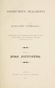 Cover of: Posthumous fragments of Margaret Nicholson.