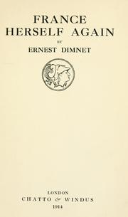 Cover of: France herself again by Ernest Dimnet