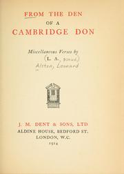 Cover of: From the den of a Cambridge Don: miscellaneous verses