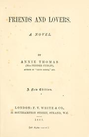 Cover of: Friends and lovers: a novel