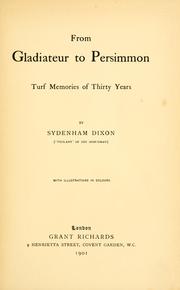 Cover of: From Gladiateur to Persimmon | Sydenham Dixon