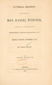 Cover of: Funeral oration on the death of Hon. Daniel Webster