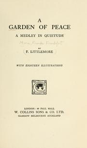 Cover of: A garden of peace by Frank Frankfort Moore