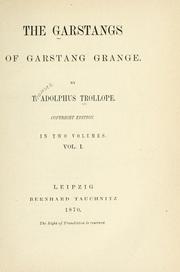 Cover of: The Garstangs of Garstang Grange by Thomas Adolphus Trollope