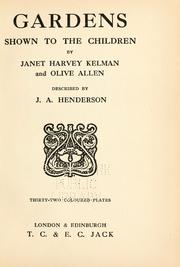 Cover of: Gardens shown to the children