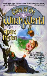 Tales of the Witch World 1 (Tales of the Witchworld) by Andre Norton