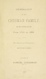 Cover of: Genealogy of the Chesman family, in the United States, from 1713 to 1893 by Chessman, Samuel