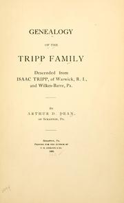 Cover of: Genealogy of the Tripp family: descended from Isaac Tripp, of Warwick, R.I., and Wilkes-Barre, Pa.