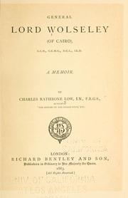 Cover of: General Lord Wolseley: (of Cairo). A memoir.