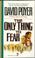 Cover of: The Only Thing to Fear