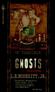 Cover of: Of Tangible Ghosts by L. E. Modesitt, Jr.