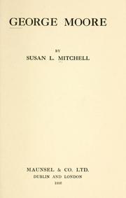 Cover of: George Moore by Mitchell, Susan L.