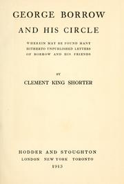 Cover of: George Borrow and his circle by Clement King Shorter