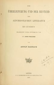 Cover of: Geschichte der altchristlichen Litteratur bis Eusebius.