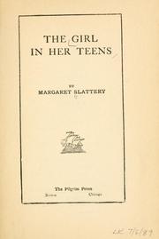 The girl in her teens by Slattery, Margaret.