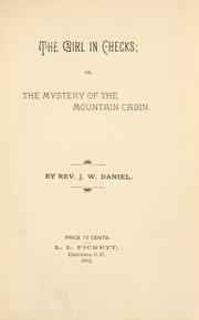 Cover of: The girl in checks: or, The mystery of the mountain cabin.